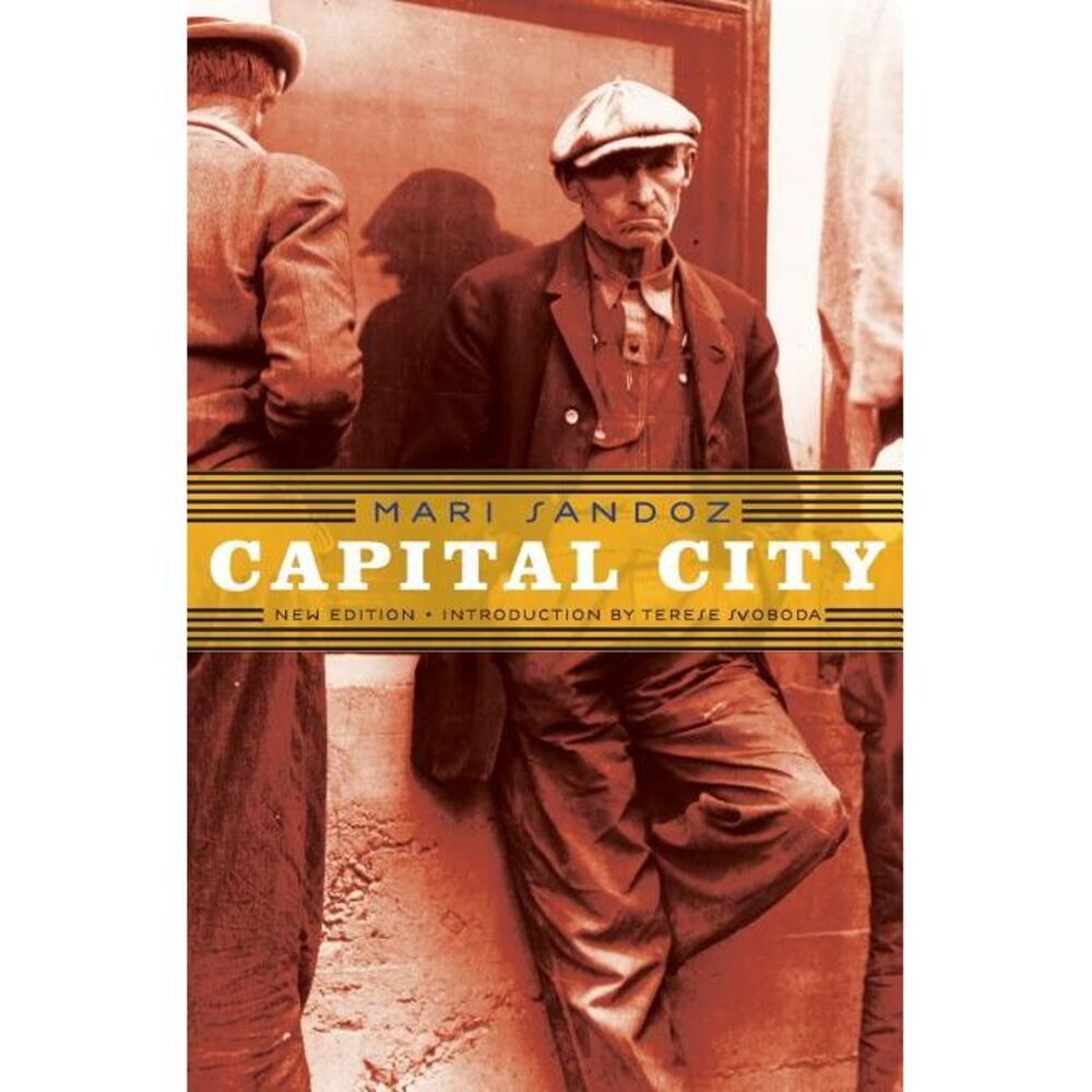 Capital City -- Mari Sandoz
